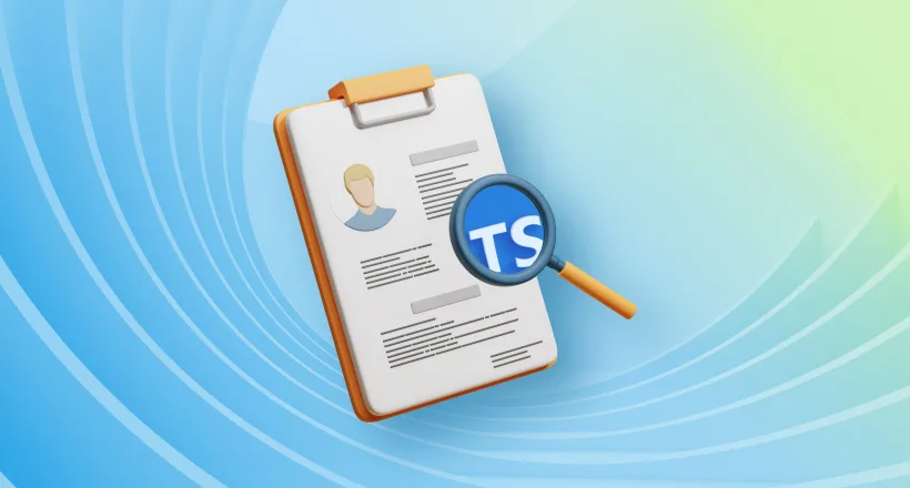 Співбесіда на посаду TypeScript розробника: поради й рекомендації для проходження