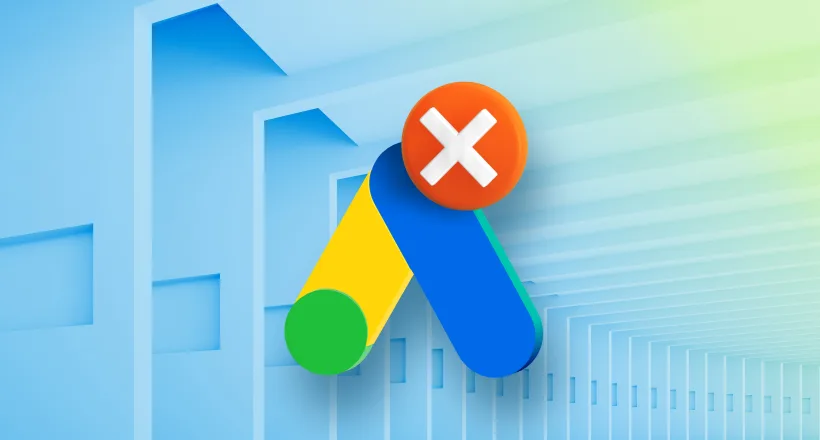 10 основних помилок в налаштуванні рекламних кампаній Google Ads